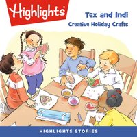 Tex and Indi - Highlights For Children - audiobook