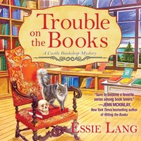 Trouble on the Books - Essie Lang - audiobook