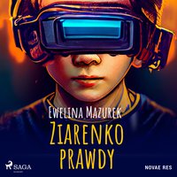Ziarenko prawdy - Ewelina Mazurek - audiobook