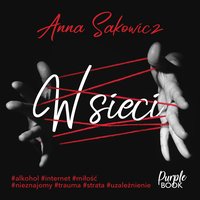 W sieci - Anna Sakowicz - audiobook