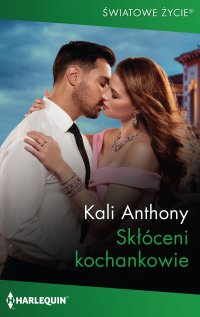 Skłóceni kochankowie - Kali Anthony - ebook