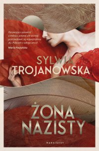 Żona nazisty - Sylwia Trojanowska - ebook