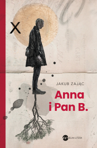 Anna i Pan B. - Jakub Zając - ebook