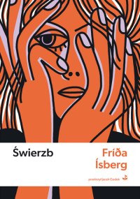 Świerzb - Fríða Ísberg - ebook