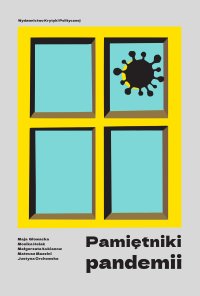 Pamiętniki pandemii - Maja Głowacka - ebook