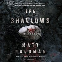 Shallows - Matt Goldman - audiobook