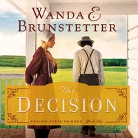 Decision - Wanda Brunstetter - audiobook