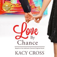 Love By Chance - Emily O'Brien - audiobook