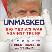 Unmasked - L. Brent Bozell - audiobook