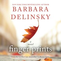 Finger Prints - Barbara Delinsky - audiobook
