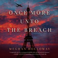 Once More Unto the Breach - Meghan Holloway - audiobook