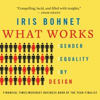What Works - Iris Bohnet - audiobook