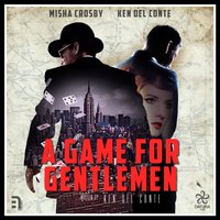 Game for Gentlemen - Ken Del Conte - audiobook