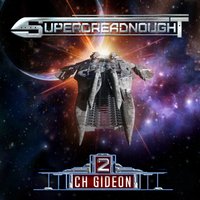 Superdreadnought 2 - C. H. Gideon - audiobook