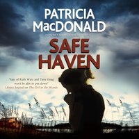 Safe Haven - Patricia MacDonald - audiobook