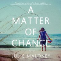 Matter of Chance - Julie Maloney - audiobook
