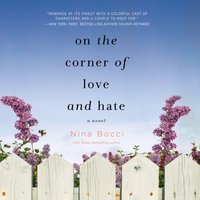 On the Corner of Love and Hate - Nina Bocci - audiobook