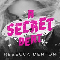 Secret Beat - Rebecca Denton - audiobook