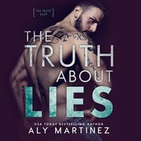 Truth About Lies - Aly Martinez - audiobook