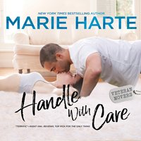 Handle With Care - Marie Harte - audiobook