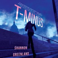 T-Minus - Shannon Greenland - audiobook