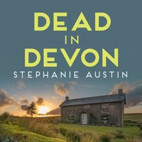 Dead in Devon - Stephanie Austin - audiobook