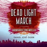 Dead Light March - Anika Noni Rose - audiobook