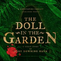 Doll in the Garden - Bailey Carr - audiobook