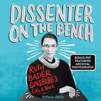 Dissenter on the Bench - Victoria Ortiz - audiobook