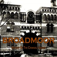 Broadmoor - David Wilson - audiobook