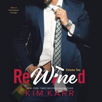 ReWined - Kim Karr - audiobook