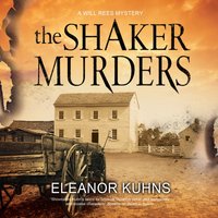 Shaker Murders - Eleanor Kuhns - audiobook