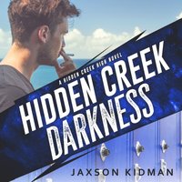 Hidden Creek Darkness - Meg Sylvan - audiobook