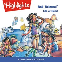 Ask Arizona - Highlights For Children - audiobook