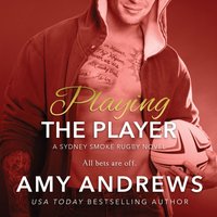 Playing the Player - Amy Andrews - audiobook