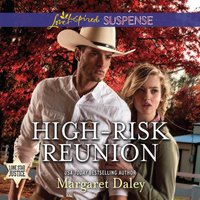 High Risk Reunion - Margaret Daley - audiobook