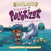Gotta Warn the Unicorns! - Nancy Krulik - audiobook