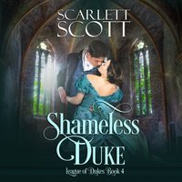 Shameless Duke - Scarlett Scott - audiobook
