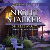 Night Stalker - Shirlee McCoy - audiobook