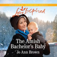 Amish Bachelor's Baby - Jo Ann Brown - audiobook