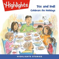 Tex and Indi - Highlights For Children - audiobook