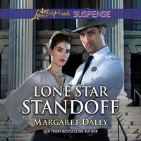 Lone Star Standoff - Margaret Daley - audiobook