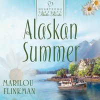 Alaskan Summer - Barbour Publishing Inc - audiobook