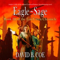 Eagle-Sage - David B. Coe - audiobook