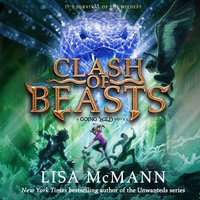 Clash of Beasts - Lisa McMann - audiobook