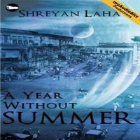 Year Without Summer - Laha Shreyan Laha - audiobook