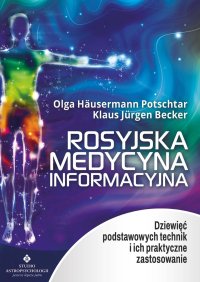 Rosyjska medycyna informacyjna - Olga Häusermann Potschtar - ebook