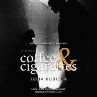 Coffee and Cigarettes - Julia Kubicka - audiobook
