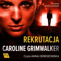 Rekrutacja - Caroline Grimwalker - audiobook