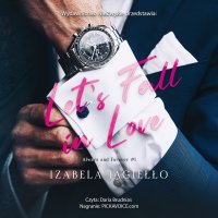 Let's Fall in Love - Izabela Jagiełło - audiobook